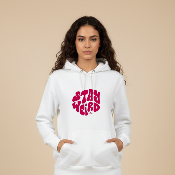 "STAY WEIRD" Hoodie